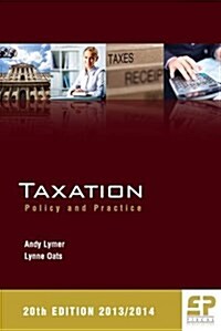 Taxation: Policy and Practice (Paperback)