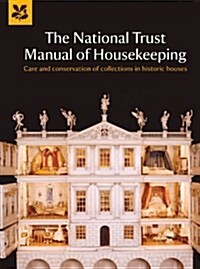 The National Trust Manual of Housekeeping (Hardcover)