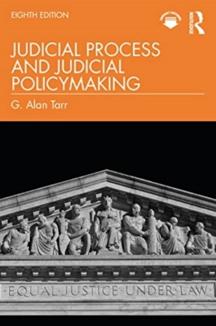 Judicial Process and Judicial Policymaking (Paperback, 8 ed)