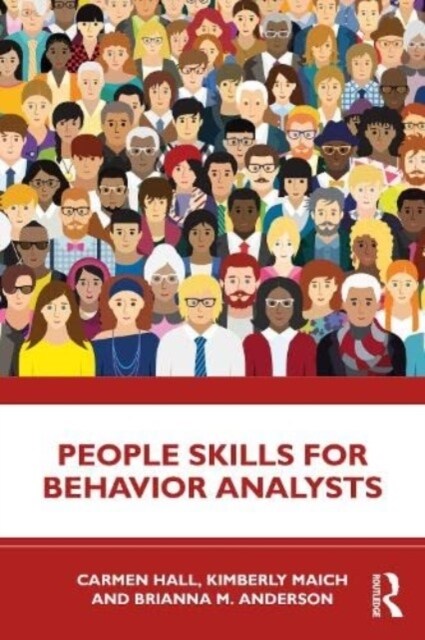 People Skills for Behavior Analysts (Paperback, 1)