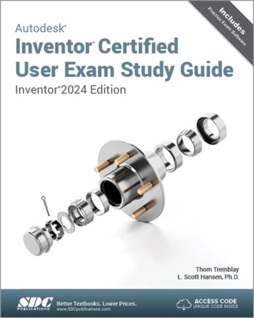 Autodesk Inventor Certified User Exam Study Guide (Paperback, 1)