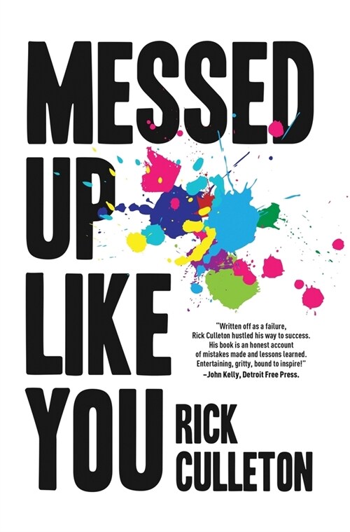 Messed Up Like You: How ADHD and anxiety didnt stop me from becoming a successful entrepreneur (Hardcover)