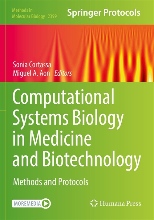 Computational Systems Biology in Medicine and Biotechnology: Methods and Protocols (Paperback, 2022)