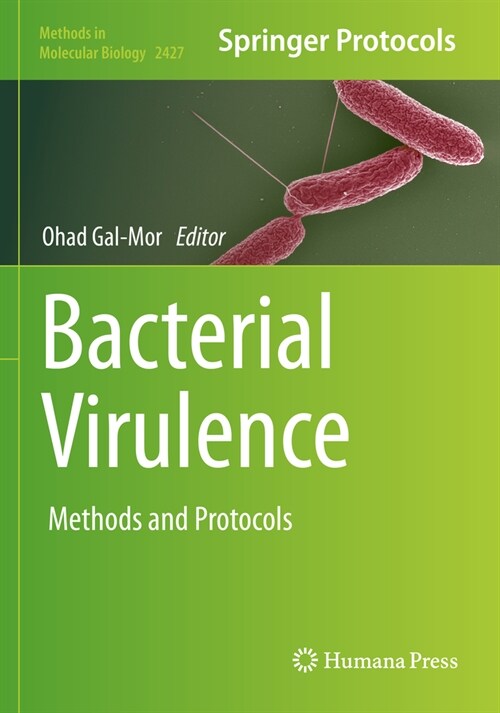 Bacterial Virulence: Methods and Protocols (Paperback, 2022)