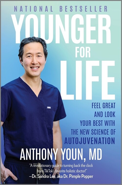 Younger for Life: Feel Great and Look Your Best with the New Science of Autojuvenation (Hardcover, Original)