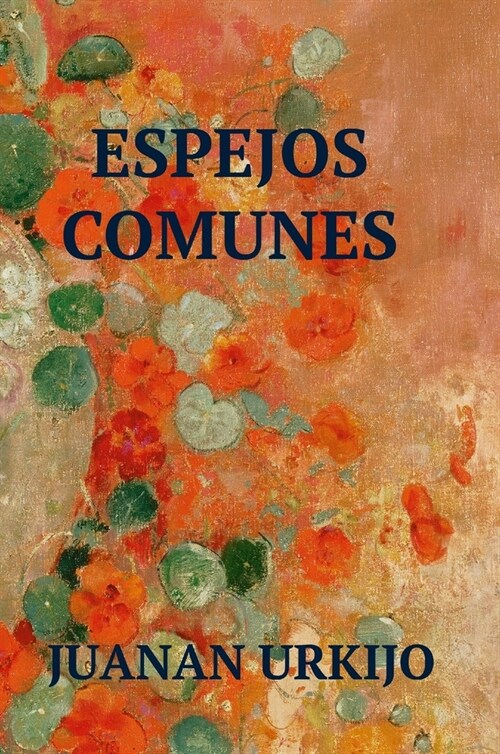 Espejos Comunes (Hardcover)
