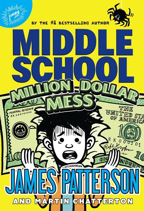 Middle School: Million Dollar Mess (Hardcover)