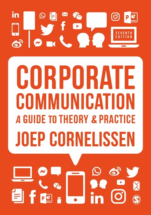 Corporate Communication : A Guide to Theory and Practice (Paperback, 7 Revised edition)