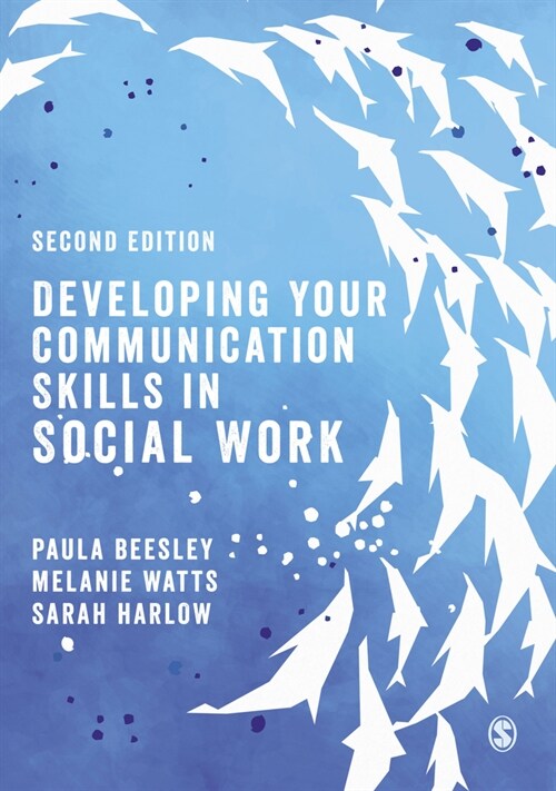 Developing Your Communication Skills in Social Work (Paperback, 2 Revised edition)