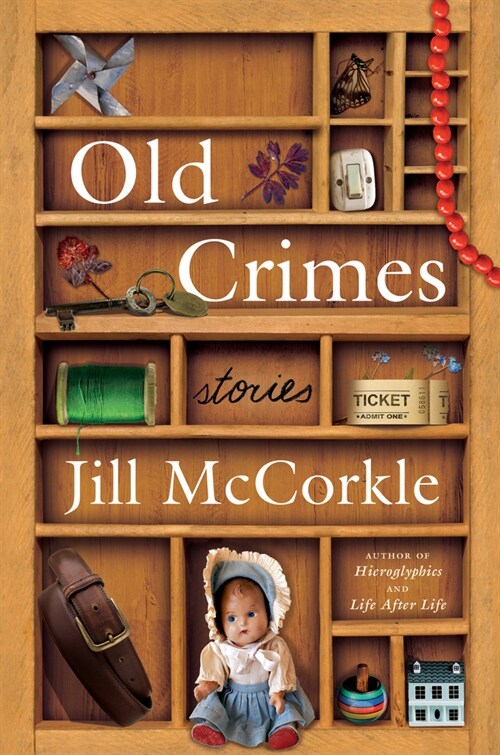 Old Crimes: And Other Stories (Hardcover)