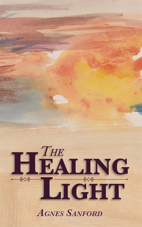 The Healing Light (Hardcover)