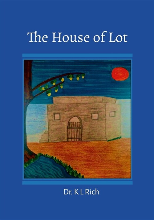 The House of Lot (Paperback)