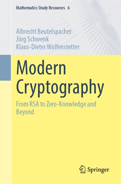 Modern Cryptography: From Rsa to Zero-Knowledge and Beyond (Paperback, 2024)