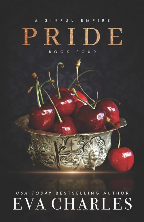 Pride: A Sinful Empire Duet (Paperback)