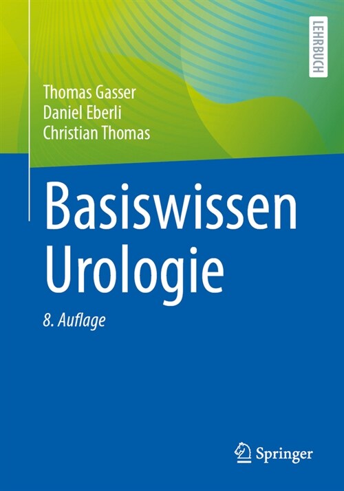 Basiswissen Urologie (Paperback, 8, 8., Vollst.Ub.)