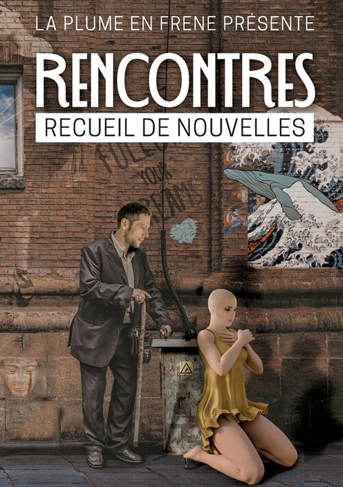 Rencontres: Anthologie (Paperback)