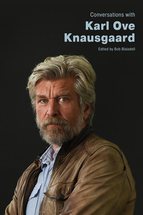 Conversations with Karl Ove Knausgaard (Hardcover)