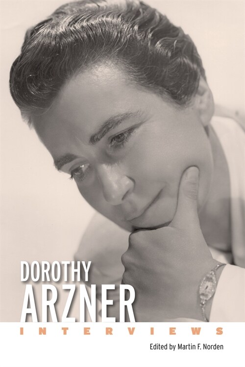Dorothy Arzner: Interviews (Paperback)