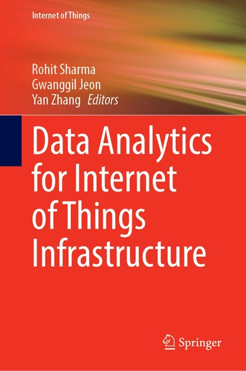 Data Analytics for Internet of Things Infrastructure (Hardcover, 2023)