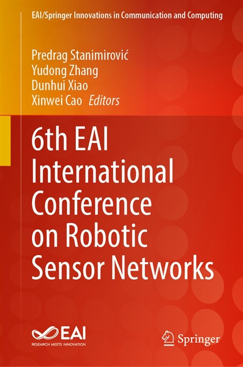 6th Eai International Conference on Robotic Sensor Networks (Hardcover, 2023)