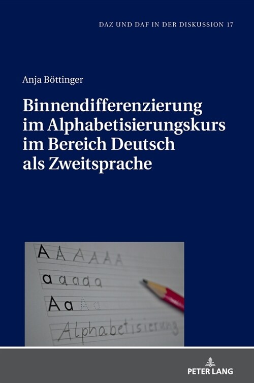 Binnendifferenzierung im Alphabetisierungskurs im Bereich Deutsch als Zweitsprache (Hardcover)