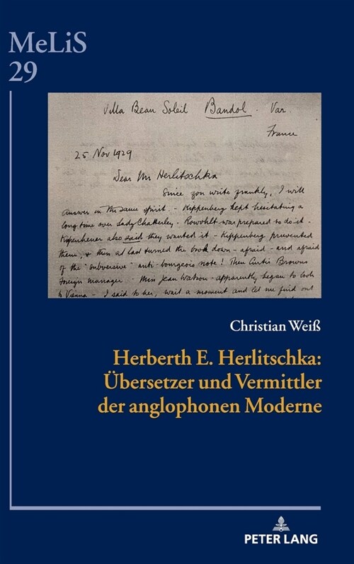Herberth E. Herlitschka: Uebersetzer und Vermittler der anglophonen Moderne (Hardcover)