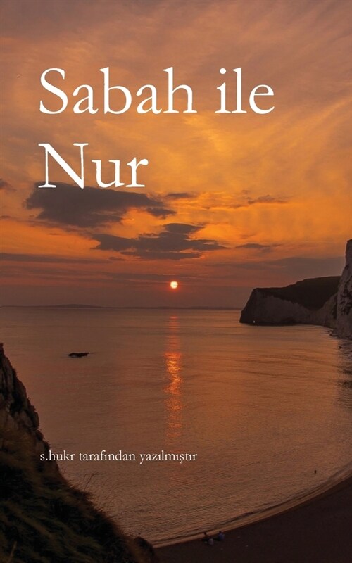 Sabah ile Nur (Paperback)