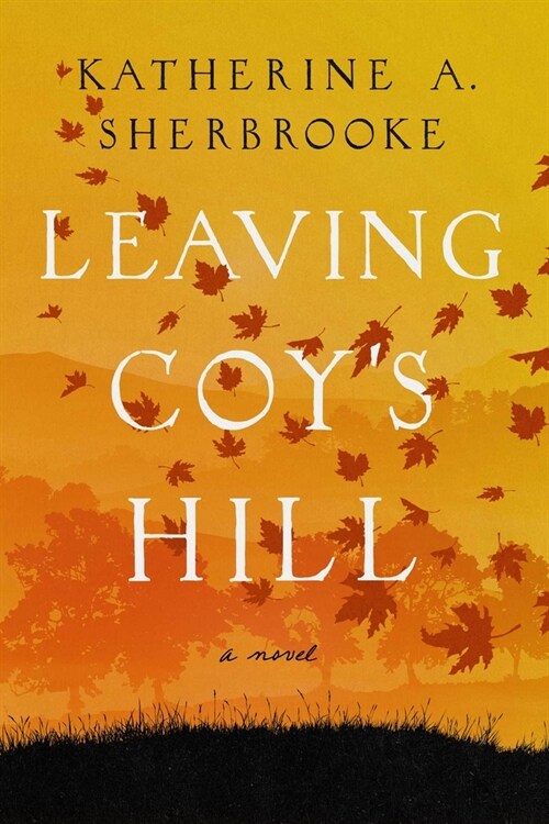 Leaving Coys Hill (Paperback)