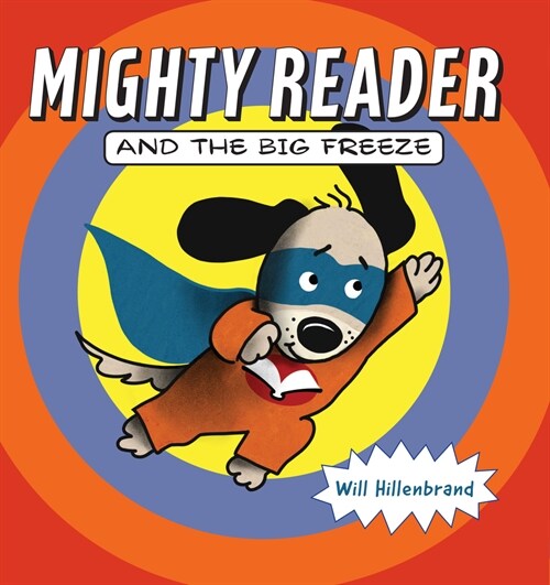 Mighty Reader and the Big Freeze (Paperback)