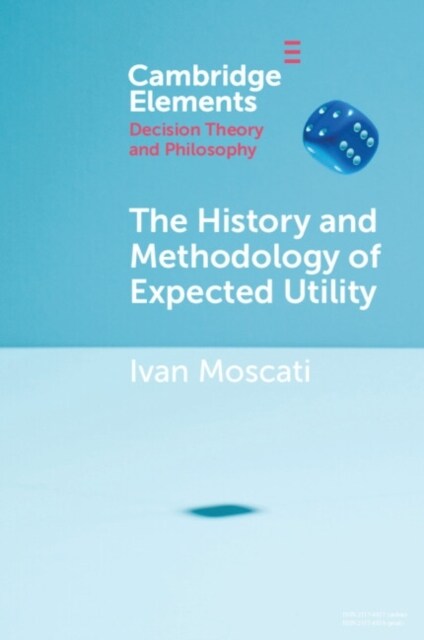The History and Methodology of Expected Utility (Paperback)