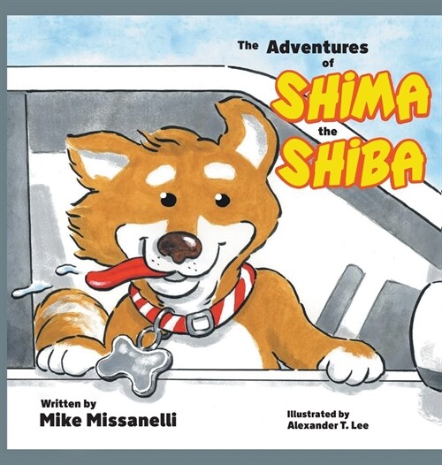 The Adventures of Shima the Shiba (Hardcover)