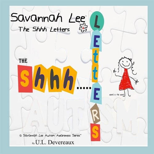 Savannah Lee: The Shhh Letters (Paperback)