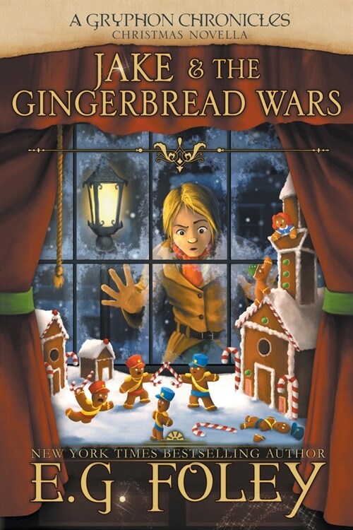 Jake & The Gingerbread Wars (Paperback)