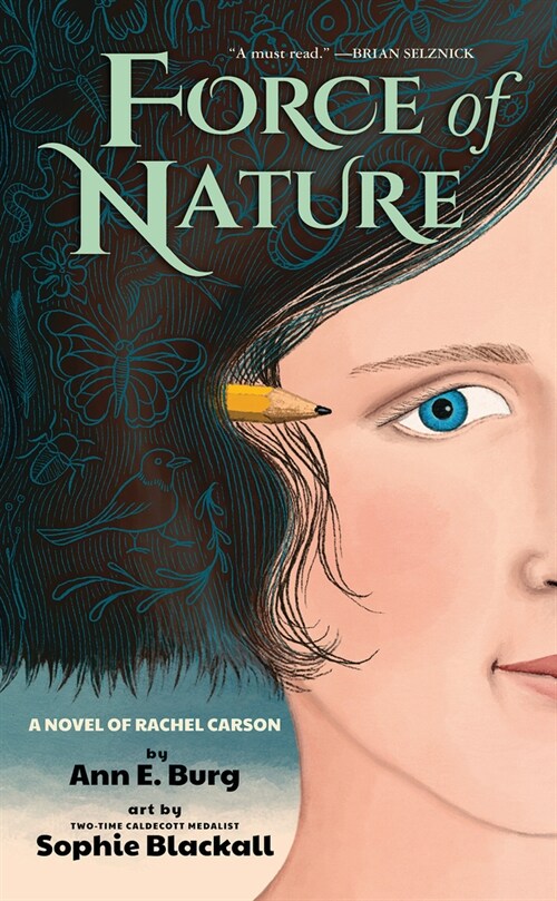 Force of Nature: A Novel of Rachel Carson (Hardcover)