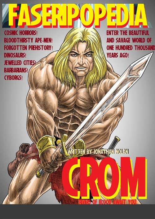 Crom: Rivers Of Blood Await You (Paperback)