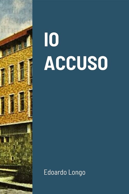 IO Accuso (Paperback)
