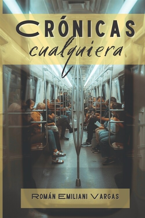 Cr?icas cualquiera (Paperback)