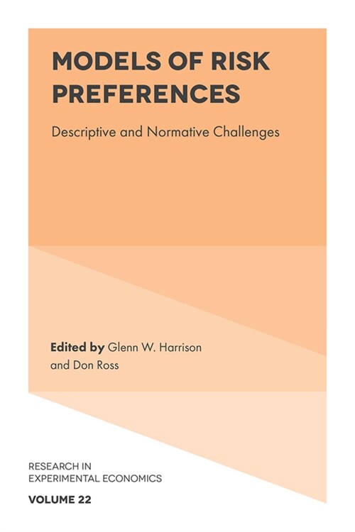 Models of Risk Preferences : Descriptive and Normative Challenges (Hardcover)