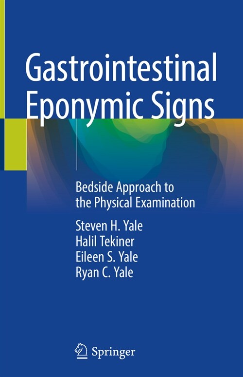 Gastrointestinal Eponymic Signs: Bedside Approach to the Physical Examination (Hardcover, 2023)