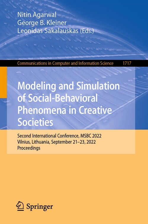 Modeling and Simulation of Social-Behavioral Phenomena in Creative Societies: Second International Conference, Msbc 2022, Vilnius, Lithuania, Septembe (Paperback, 2023)