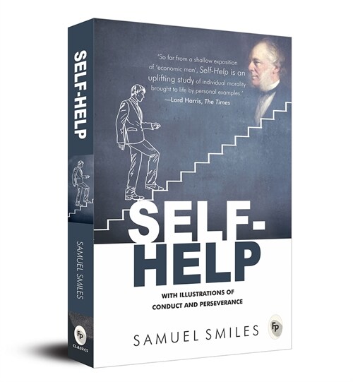 Self-Help: With Illustrations of Conduct and Perseverance (Paperback)