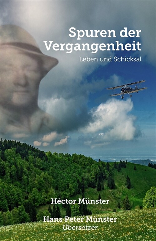 Spuren der Vergangenheit: Leben und Schicksal (Paperback)