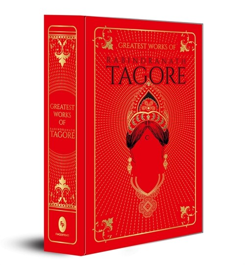 Greatest Works of Rabindranath Tagore (Deluxe Hardbound Edition) (Hardcover)