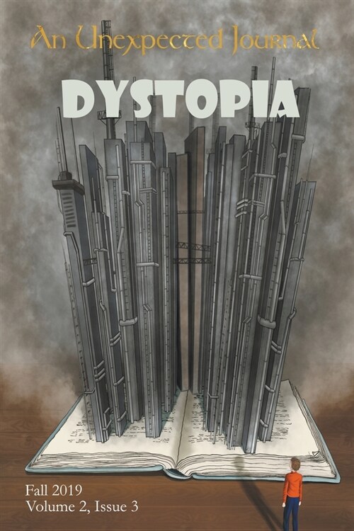 An Unexpected Journal: Dystopia (Paperback)