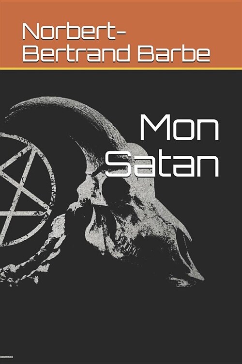 Mon Satan (Paperback)