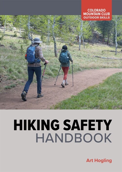 Hiking Safety Handbook (Paperback)