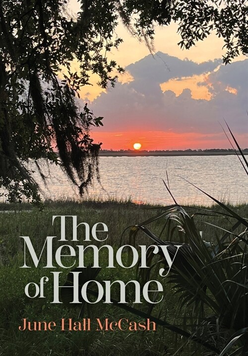 The Memory of Home (Hardcover)