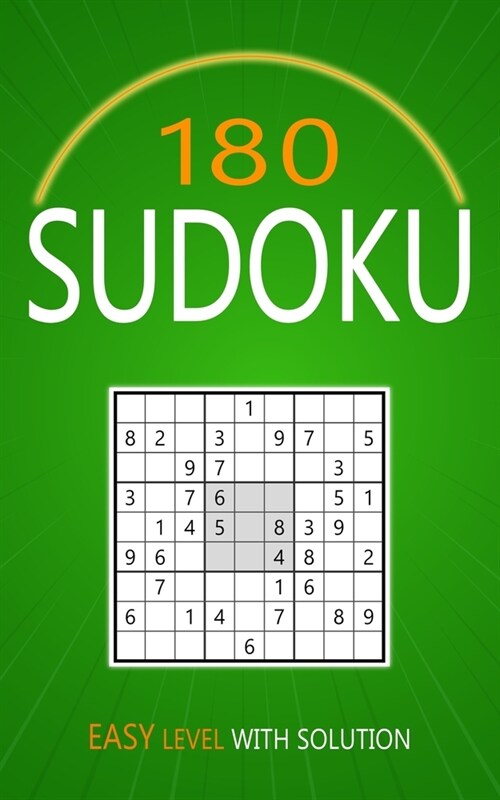 180 Sudoku Easy Level: Puzzles With Solutions for Adults (Paperback)