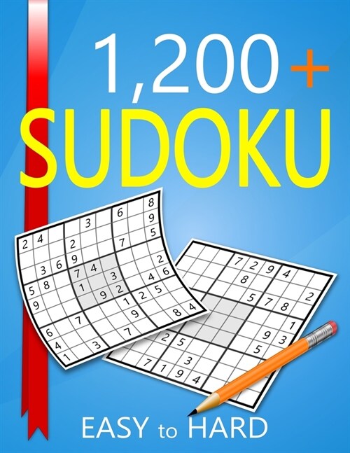 1200+ Sudoku Easy to Hard Level: Puzzles With Solutions for Adults (Paperback)