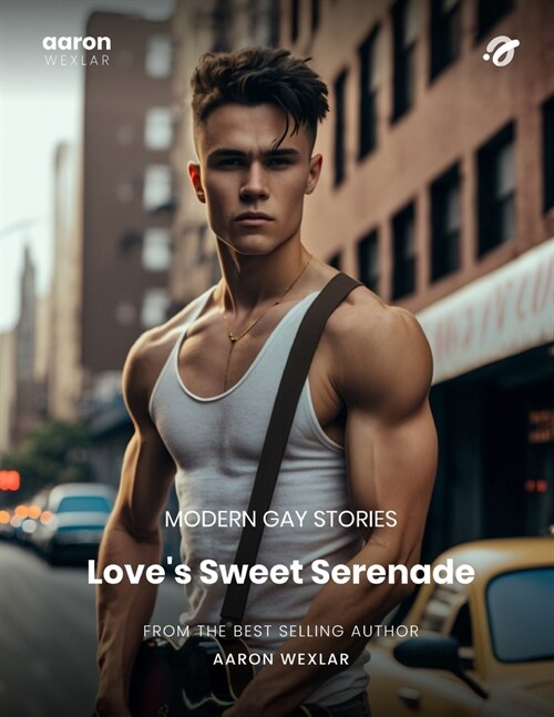 Loves Sweet Serenade: Gay Love Stories (Paperback)